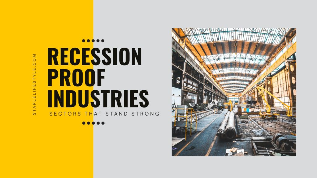Recession Proof Industries